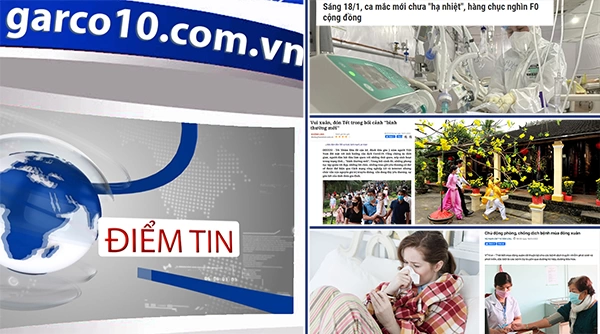 Điểm tin ngày 18/01/2022