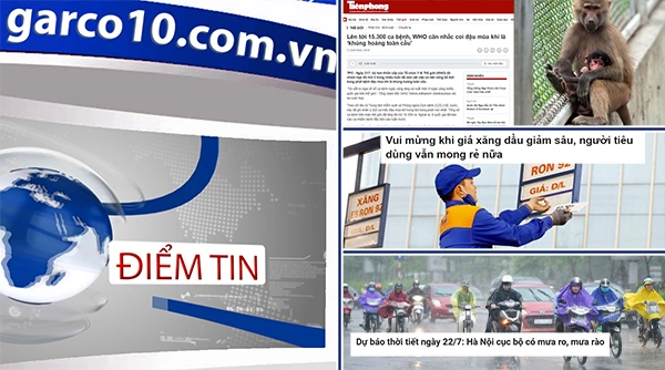 Điểm tin ngày 22/07/2022