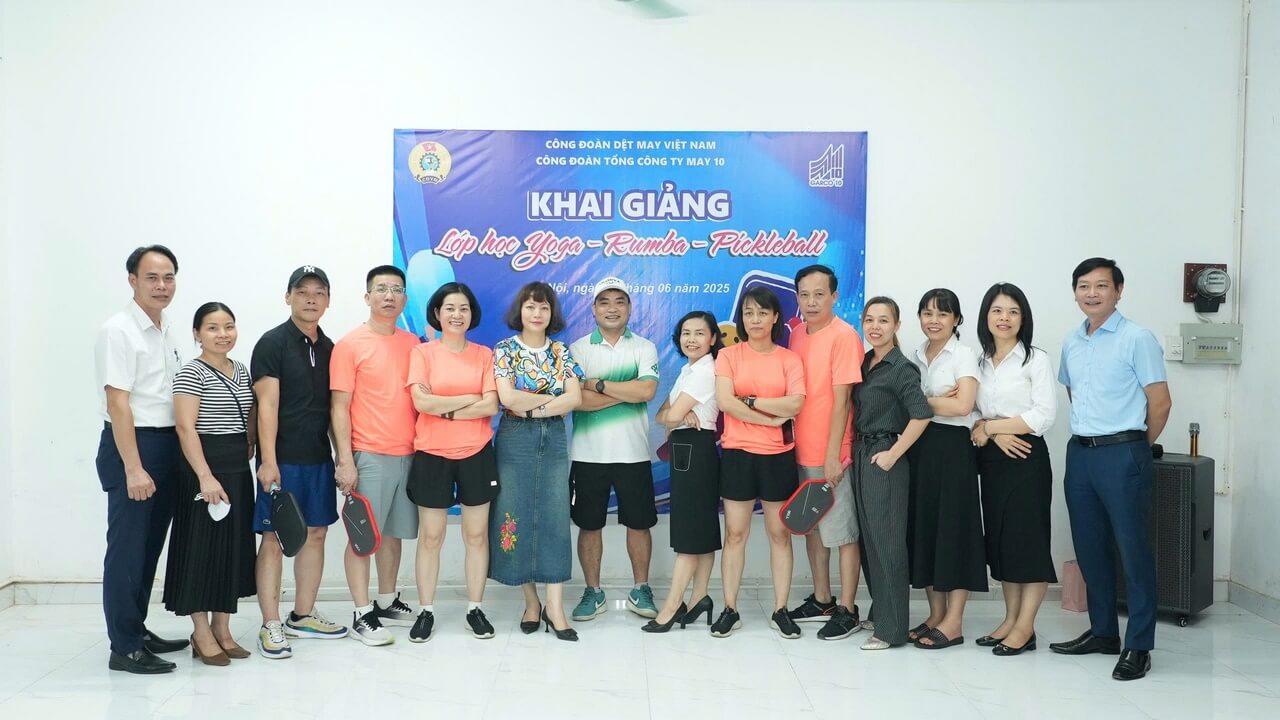 Công đoàn May 10 ra mắt các câu lạc bộ thể thao: lan tỏa tinh thần sống khỏe – sống vui