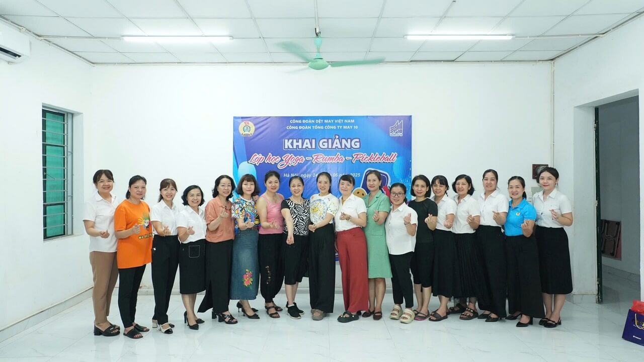 Công đoàn May 10 ra mắt các câu lạc bộ thể thao: lan tỏa tinh thần sống khỏe – sống vui