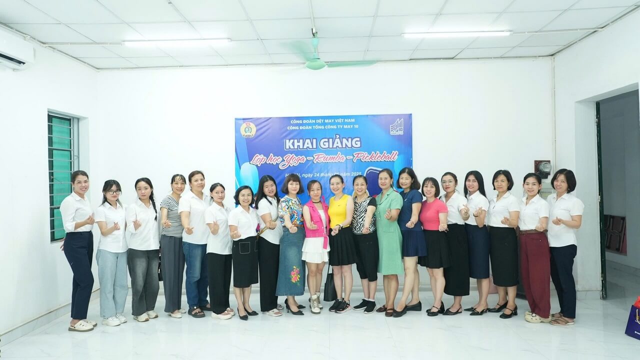 Công đoàn May 10 ra mắt các câu lạc bộ thể thao: lan tỏa tinh thần sống khỏe – sống vui