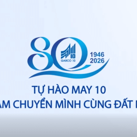 Tự hào May 10 – 80 năm chuyển mình cùng đất nước