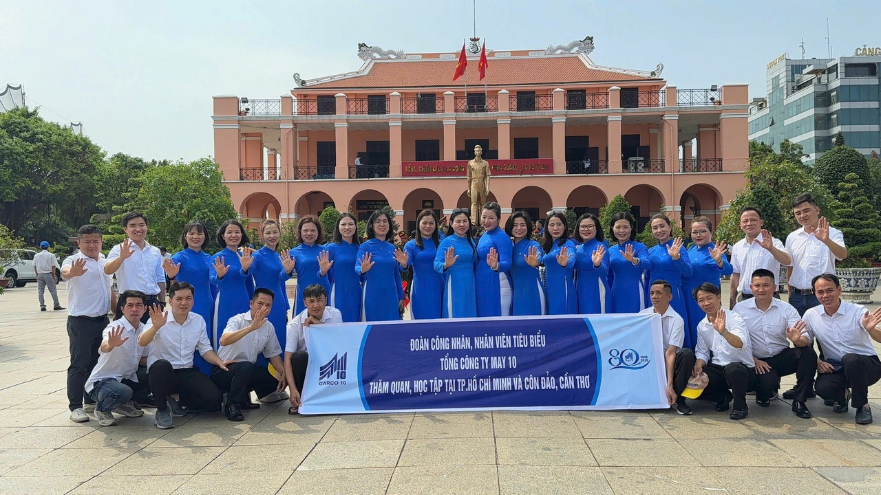 ĐOÀN CÔNG NHÂN, NHÂN VIÊN TIÊU BIỂU, XUẤT SẮC NHẤT NĂM 2025 MAY 10 THĂM QUAN, HỌC TẬP TẠI CÔN ĐẢO – TP. HỒ CHÍ MINH – CẦN THƠ