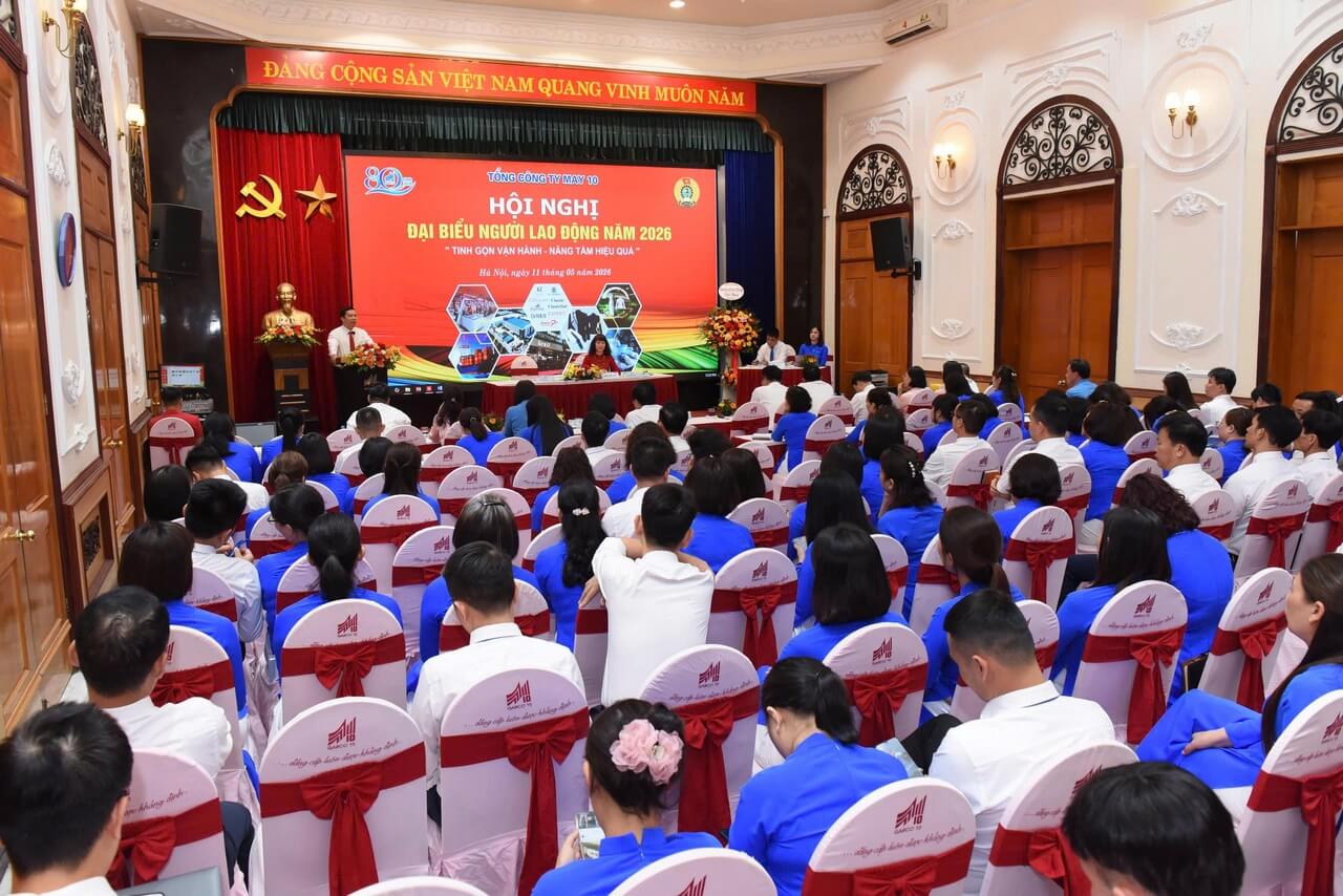 MAY 10 TỔ CHỨC THÀNH CÔNG HỘI NGHỊ NGƯỜI LAO ĐỘNG NĂM 2026