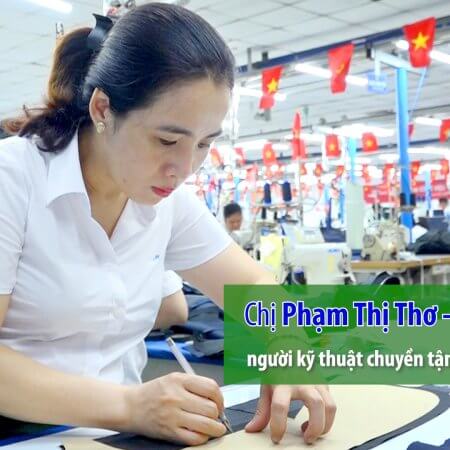 Chị Phạm Thị Thơ – XN Veston, người kỹ thuật chuyền tận tâm và sáng tạo