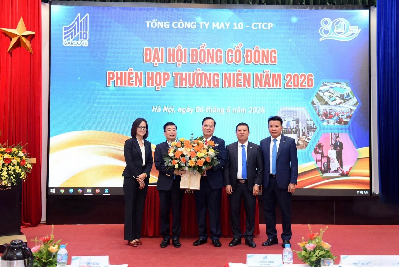 ĐẠI HỘI ĐỒNG CỔ ĐÔNG THƯỜNG NIÊN NĂM 2026   MAY 10 TIẾP TỤC DUY TRÌ ĐÀ TĂNG TRƯỞNG TÍCH CỰC