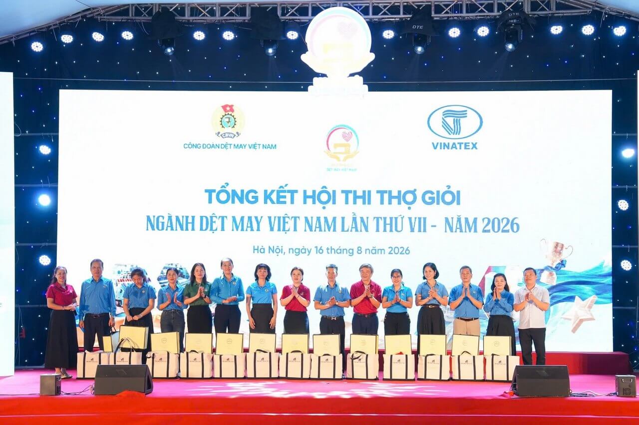 TỔNG KẾT, TRAO GIẢI HỘI THI THỢ GIỎI NGÀNH DỆT MAY VIỆT NAM LẦN THỨ VII – NĂM 2026, LĨNH VỰC MAY DỆT THOI