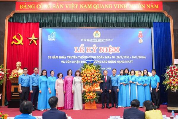 Lễ kỷ niệm 70 năm truyền thống Công đoàn May 10 và đón nhận Huân chương Lao động hạng Nhất (Lần thứ 3)